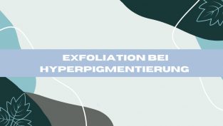exfoliant-bei-hyperpigmentierung-news